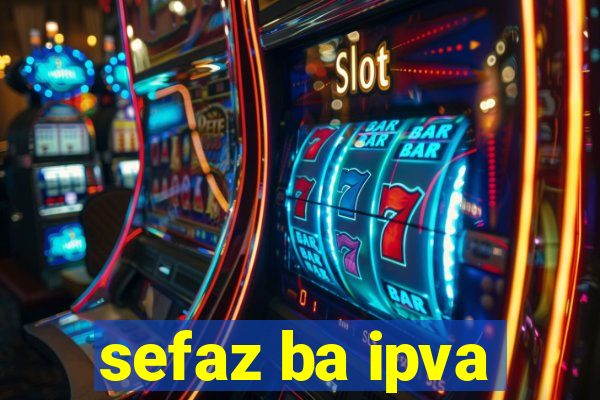 sefaz ba ipva