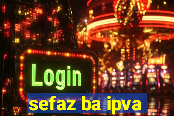 sefaz ba ipva