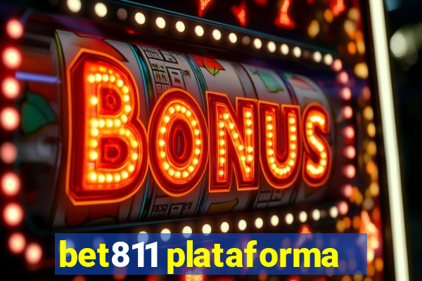 bet811 plataforma