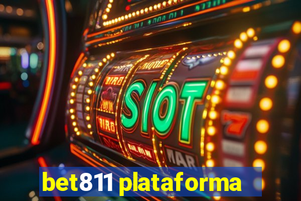 bet811 plataforma