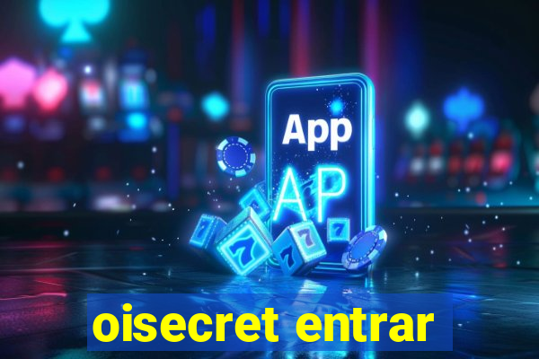 oisecret entrar