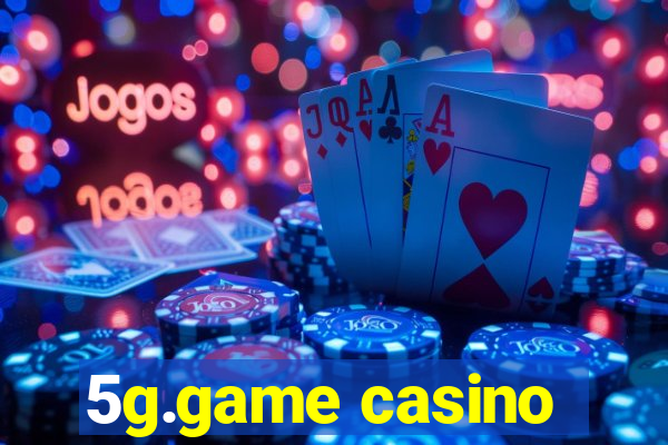 5g.game casino