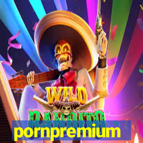 pornpremium