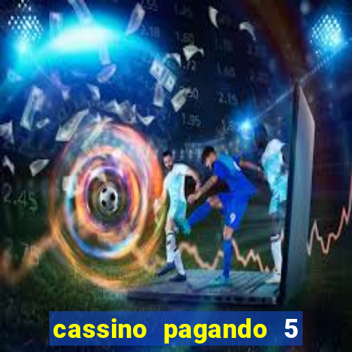 cassino pagando 5 reais no cadastro