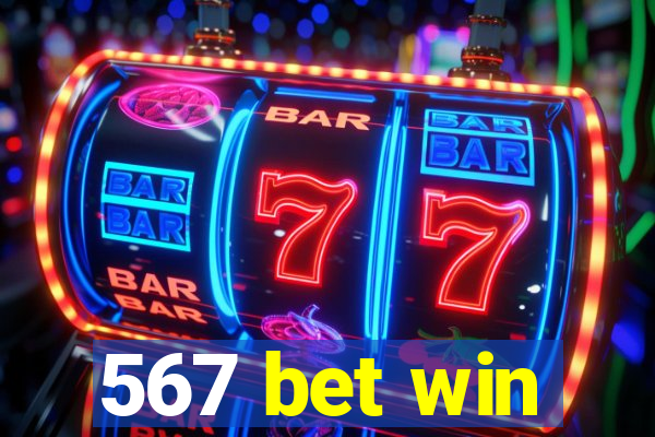 567 bet win