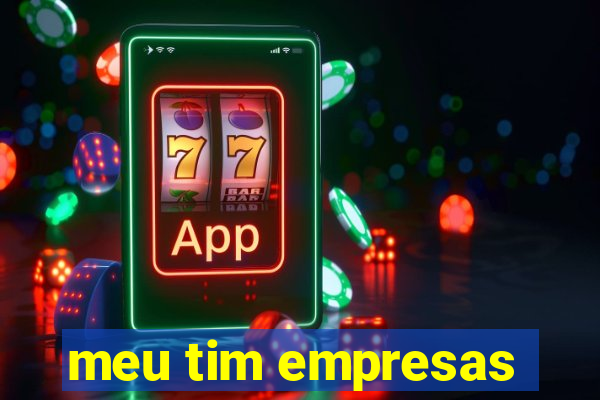 meu tim empresas