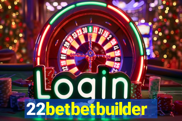 22betbetbuilder