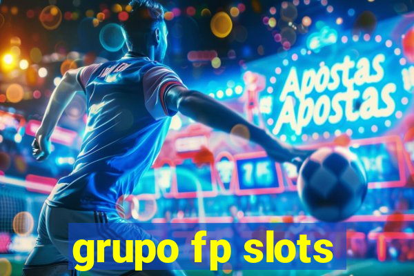 grupo fp slots