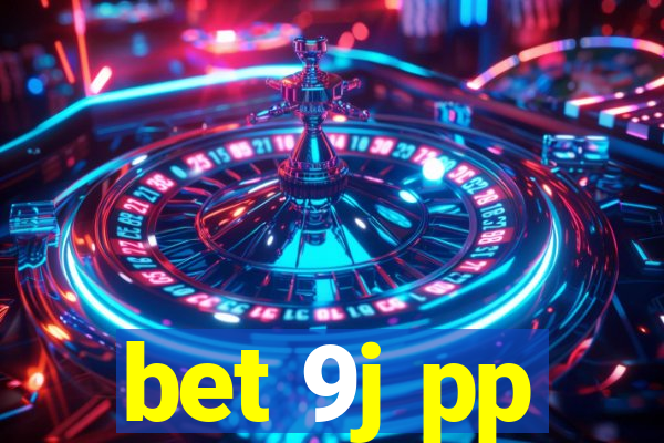 bet 9j pp