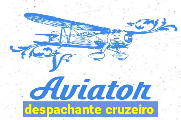 despachante cruzeiro