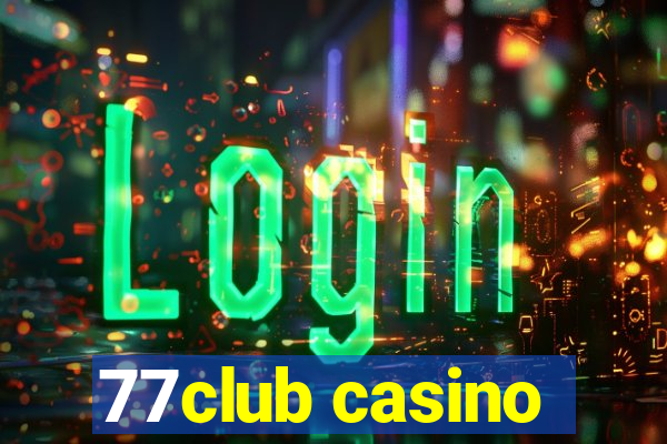 77club casino