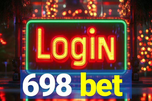 698 bet