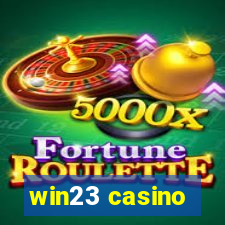 win23 casino