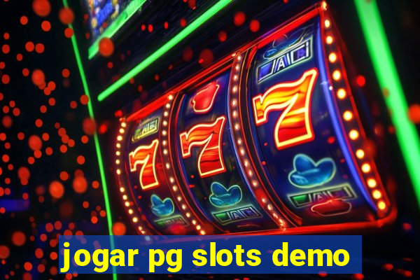 jogar pg slots demo