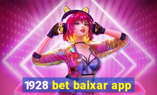 1928 bet baixar app