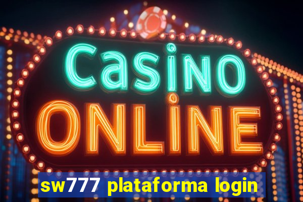 sw777 plataforma login