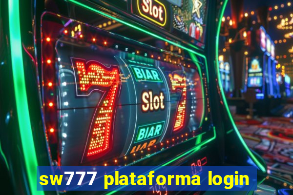 sw777 plataforma login