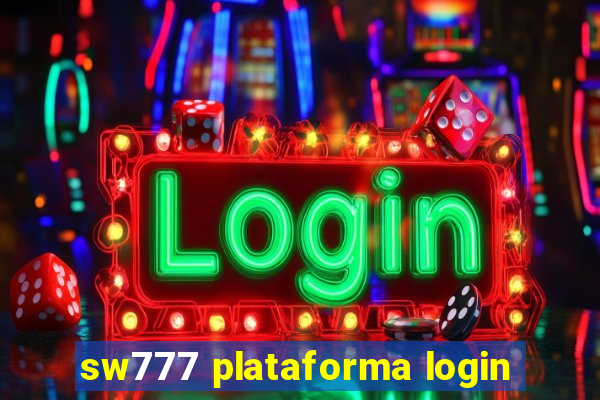 sw777 plataforma login