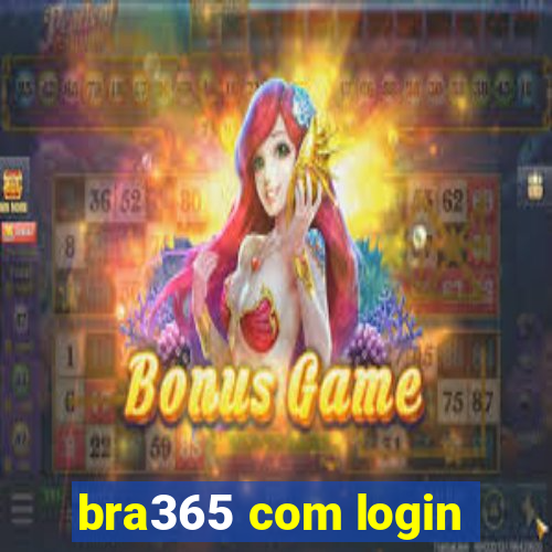 bra365 com login