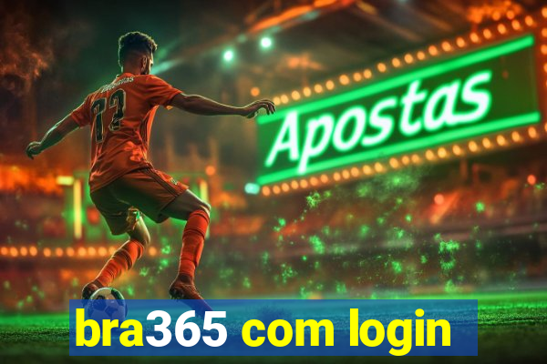 bra365 com login