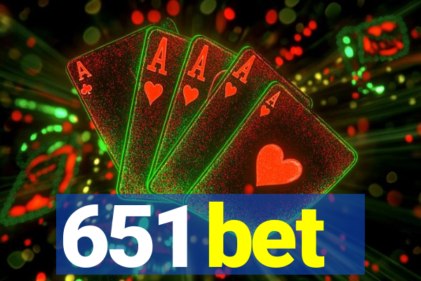 651 bet