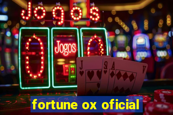 fortune ox oficial