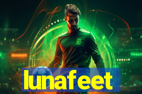 lunafeet