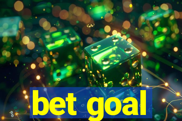 bet goal