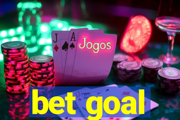 bet goal
