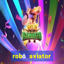 robô aviator grátis whatsapp