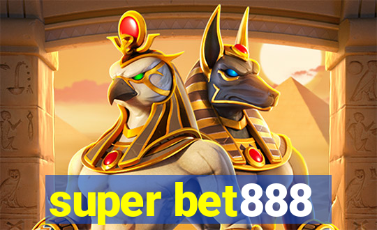 super bet888