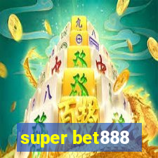 super bet888