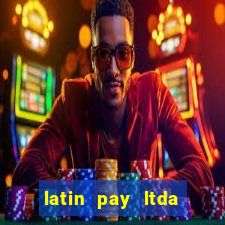 latin pay ltda jogos online