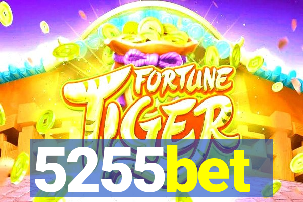 5255bet