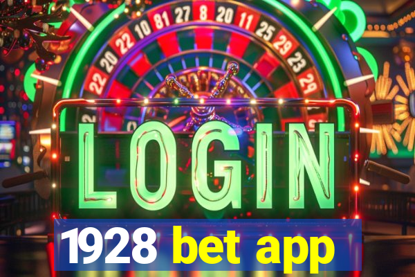 1928 bet app