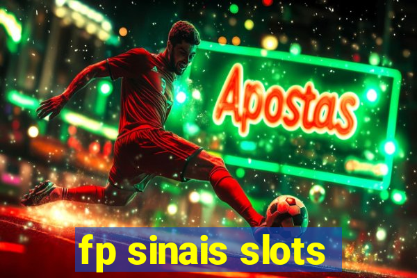 fp sinais slots