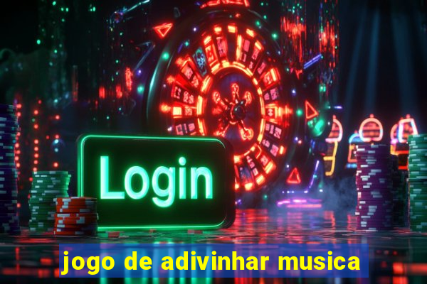 jogo de adivinhar musica