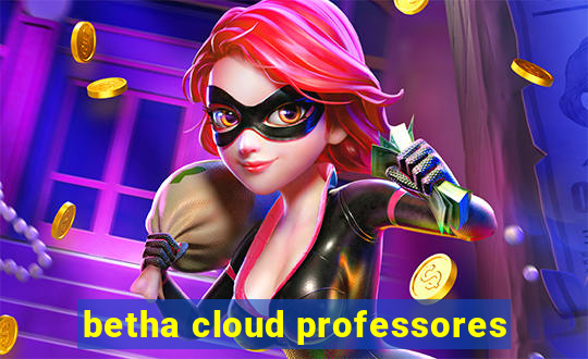 betha cloud professores