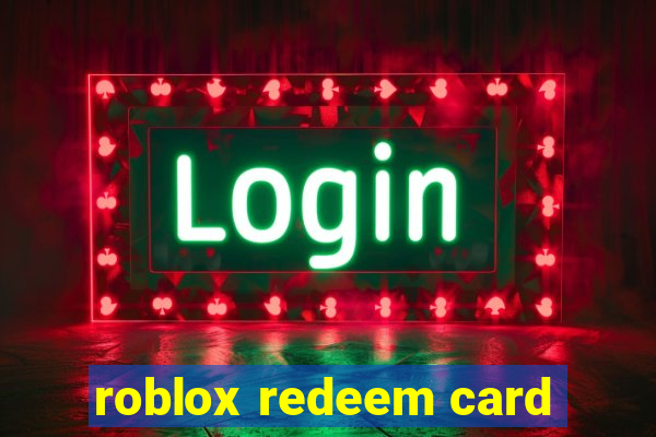 roblox redeem card