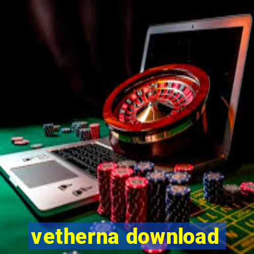 vetherna download