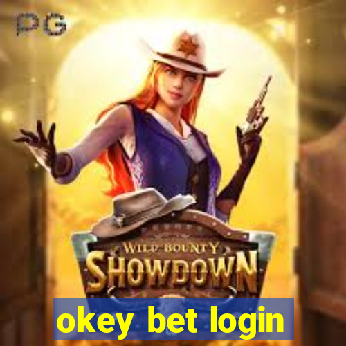 okey bet login