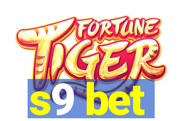 s9 bet