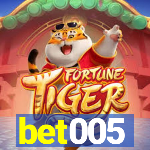 bet005