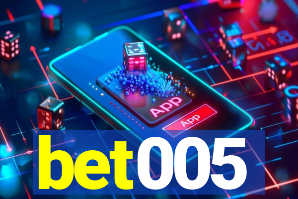 bet005