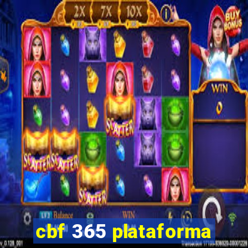 cbf 365 plataforma