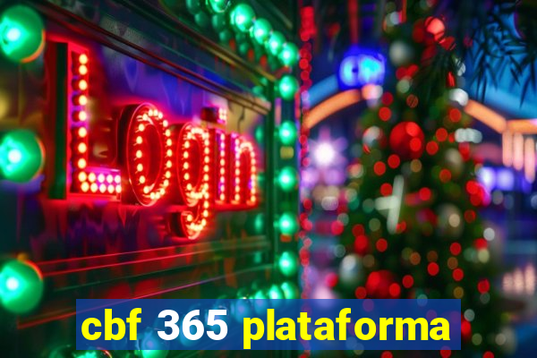 cbf 365 plataforma