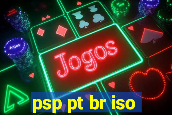 psp pt br iso