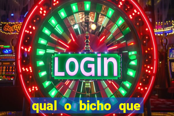 qual o bicho que vai dar hoje