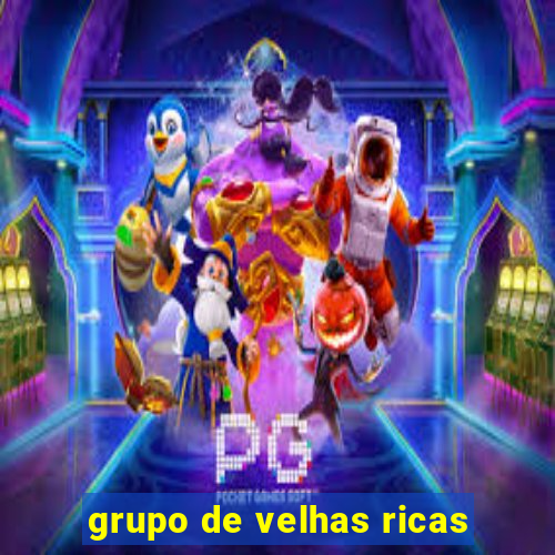 grupo de velhas ricas