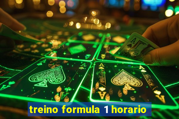 treino formula 1 horario